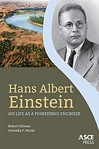 Hans Albert Einstein by Robert Ettema and Cornelia F. Mutel